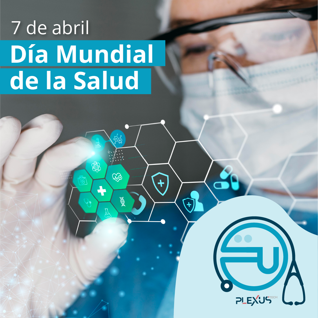 Día Mundial de la Salud con Plexus Tech.