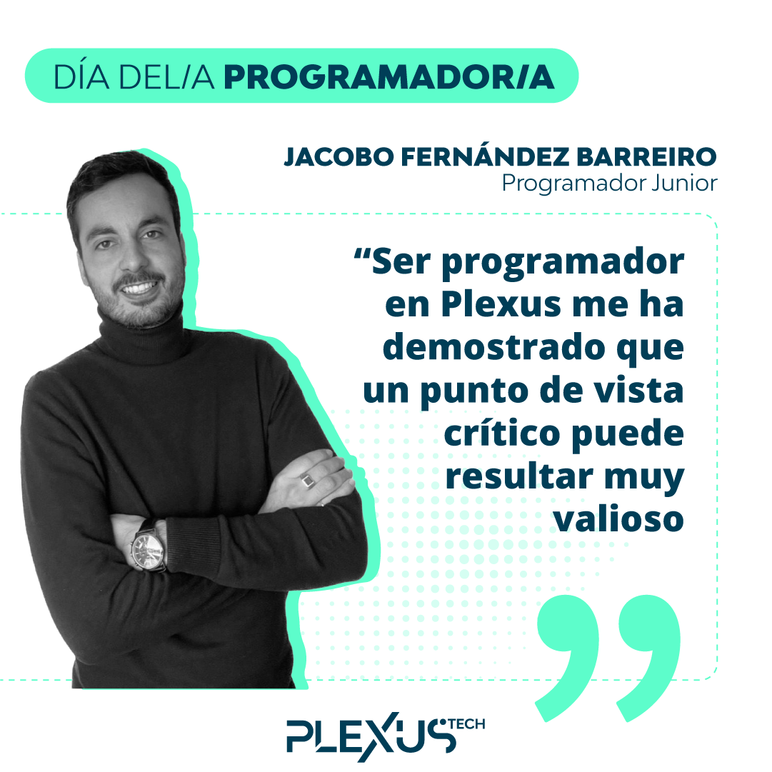 Jacobo Fernández, Programador Informático Junior de Plexus