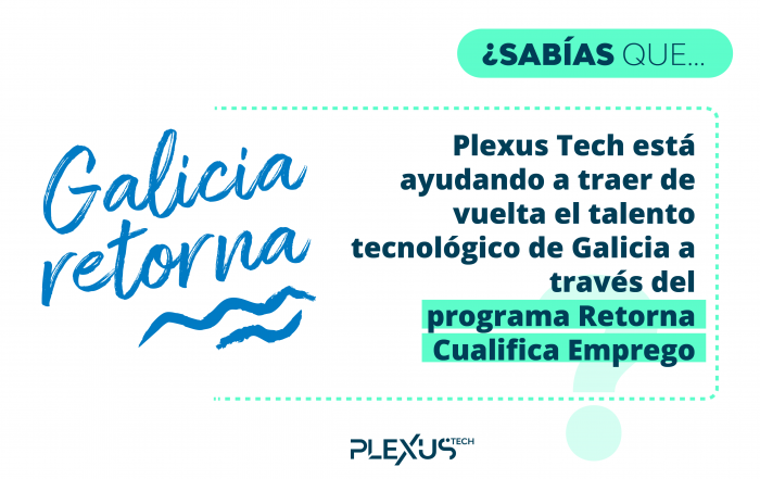 Plexus, empresa contratante en el marco del plan Galicia Retorna 2023
